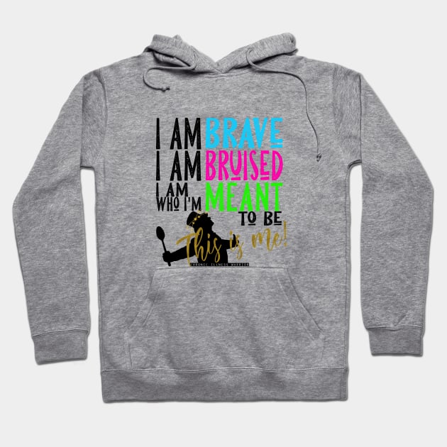 Chronic Illness Warrior: I am Brave... Hoodie by spooniespecies